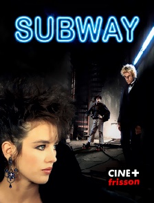 CINE+ Frisson - Subway