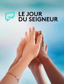 Le jour du Seigneur