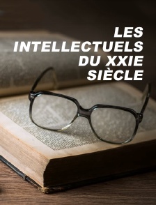 Les intellectuels du XXIe siècle