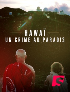 Hawaï : un crime au paradis