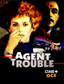 CINÉ Cinéma - Agent trouble