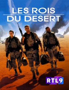 RTL 9 - Les rois du désert