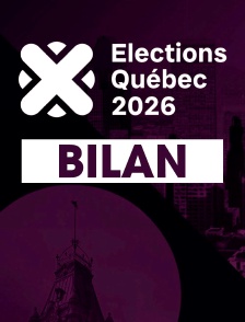 Bilan de la soirée électorale au Québec