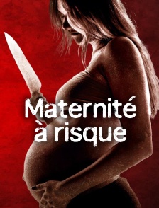 Maternité à risque