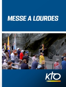 Messe à Lourdes