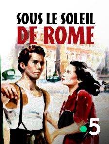 France 5 - Sous le soleil de Rome