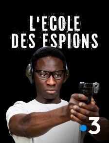 France 3 - L'école des espions