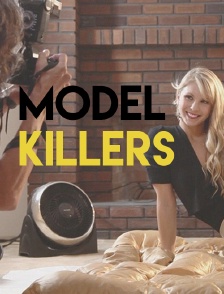 Model Killers