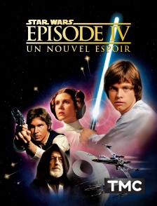 Star Wars Episode IV : un nouvel espoir