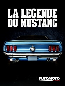 Automoto - La Légende du Mustang