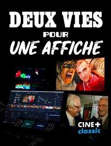 CINE+ Classic - Deux vies pour une affiche