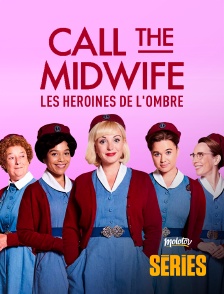 Molotov Channels Séries - Call the Midwife : les héroïnes de l'ombre