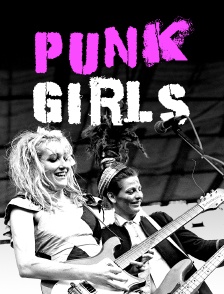 Punk Girls : L'histoire féminine du punk britannique