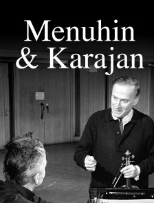 Menuhin et Karajan interprètent Mozart : Les grands moments de la musique