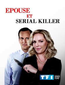 TF1 Séries Films - Epouse et serial killer
