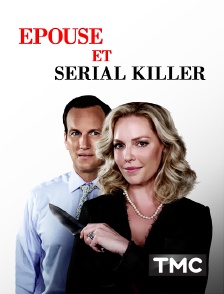 TMC - Epouse et serial killer