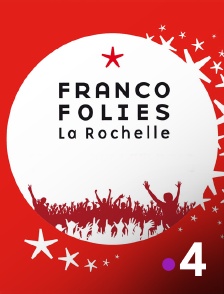 Les Francofolies de La Rochelle