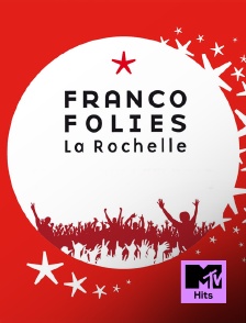 MTV Hits - Francofolies de La RochelleSuzane