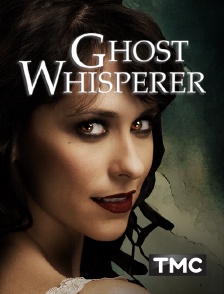 TMC - Ghost Whisperer