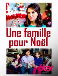 6ter - Une famille pour Noël