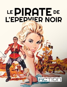 Action - Le pirate de l'épervier noir