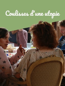 Coulisses d'une utopie