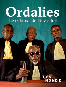 TV5MONDE - Ordalies, le tribunal de l'invisible