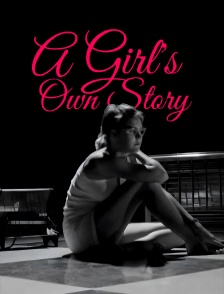 A Girl's Own Story