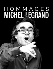 Hommage à Michel Legrand