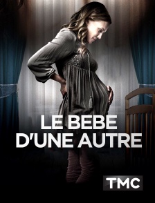 TMC - Le bébé d'une autre