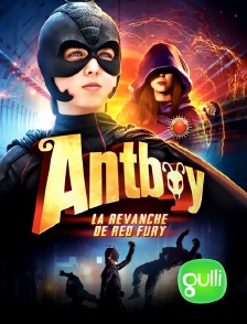 Antboy : la revanche de Red Fury
