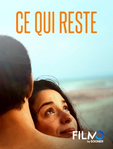 FilmoTV - Ce qui reste