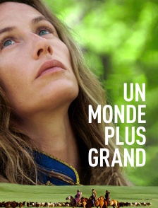Un monde plus grand