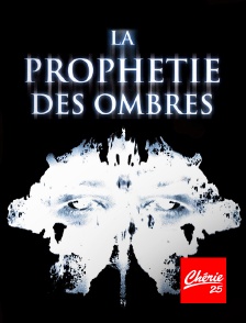 La prophétie des ombres