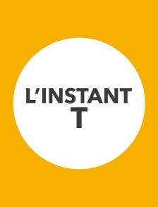 L'instant T
