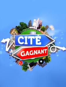 Cité gagnant