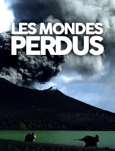 Les mondes perdus