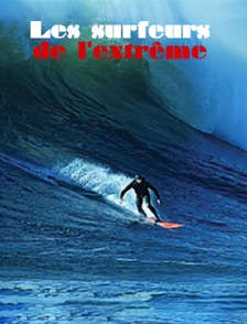 Surfeurs de l'extreme