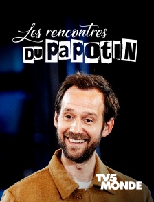 TV5MONDE - Les rencontres du Papotin