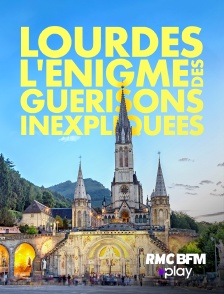 Lourdes : l'énigme des guérisons inexpliquées