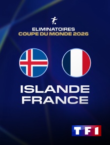 TF1 - Football - Eliminatoires de la Coupe du Monde : Islande / France