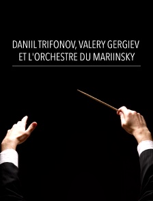 Daniil Trifonov, Valery Gergiev et l'Orchestre du Mariinsky