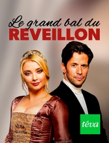 Téva - Le grand bal du réveillon