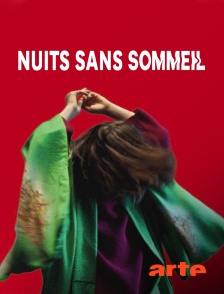 Arte - Nuits sans sommeil