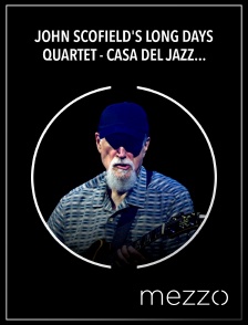Mezzo - John Scofield's Long Days Quartet - Casa del Jazz Summertime