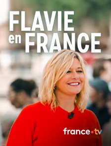 france.tv - Flavie en France en replay