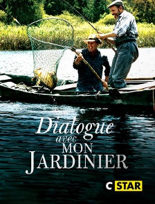 Dialogue avec mon jardinier