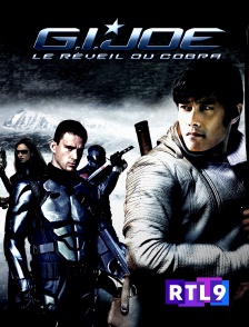 RTL 9 - G.I. Joe : le réveil du cobra