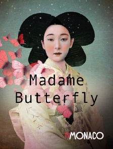 TV Monaco - Madame Butterfly