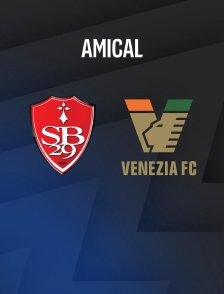Brest / Venezia : Match amical - Football